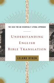 Understanding English Bible Translation