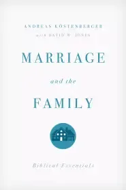 Marriage And The Family