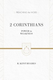 2 Corinthians : Preaching the Word