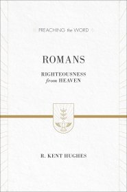 Romans : Preaching the Word