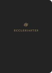 Ecclesiastes ESV Scripture Journal