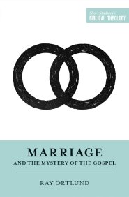 Marriage and the Mystery of the Gospel