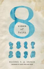 Eight Women of Faith