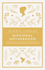 Missional Motherhood