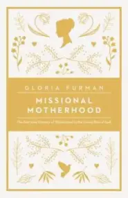 Missional Motherhood