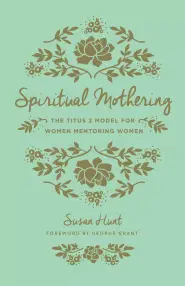 Spiritual Mothering