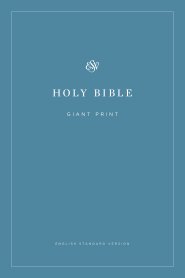 ESV Giant Print Bible, Paperback, Blue, Economy, Why Read The Bible Article, Testament Introductions, 40-Day Reading Plan, Plan of Salvation