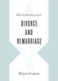 What the Bible Says about Divorce and Remarriage