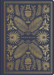 Nehemiah - ESV Illuminated Scripture Journal