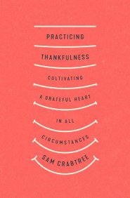 Practicing Thankfulness