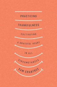 Practicing Thankfulness