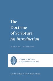 The Doctrine of Scripture