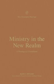 Ministry in the New Realm