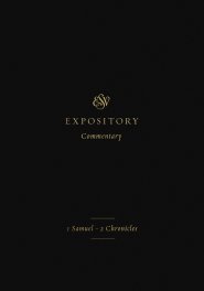 ESV Expository Commentary (Volume 3)