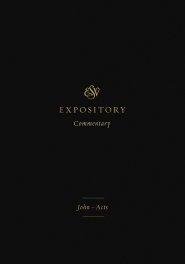 ESV Expository Commentary (Volume 9)