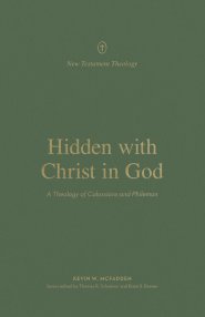 Hidden with Christ in God