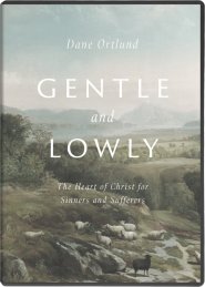 Gentle and Lowly Video Study (DVD)