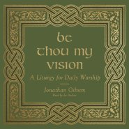 Be Thou My Vision