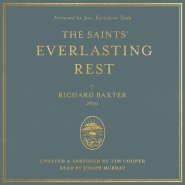 The Saints' Everlasting Rest