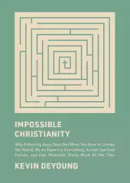 Impossible Christianity