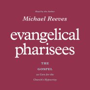 Evangelical Pharisees