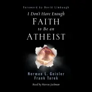 I Don't Have Enough Faith to Be an Atheist