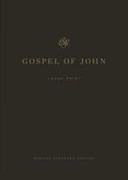 ESV Gospel of John, Large Print