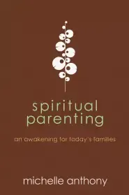 Spiritual Parenting