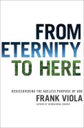 From Eternity to Here