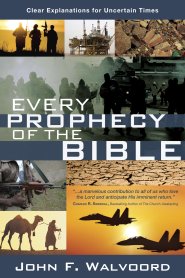 Every Prophecy of the Bible