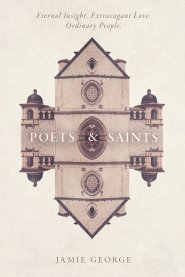 Poets and Saints