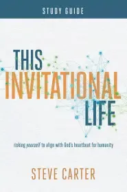 This Invitational Life Study Guide