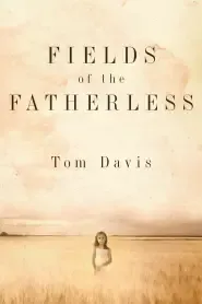 Fields of the Fatherless