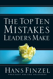 Top Ten Mistakes Leaders Make