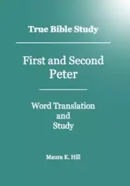 True Bible Study - First And Second Peter