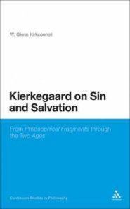 Kierkegaard on Sin and Salvation