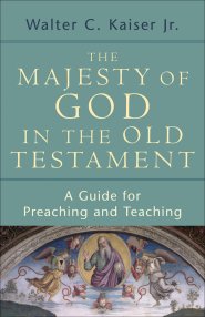 The Majesty of God in the Old Testament [eBook]