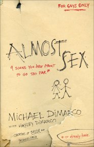 Almost Sex [eBook]