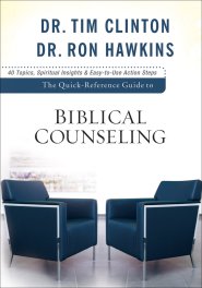 The Quick-Reference Guide to Biblical Counseling [eBook]