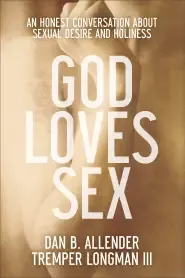 God Loves Sex [eBook]