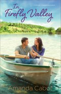 In Firefly Valley (Texas Crossroads Book #2) [eBook]