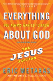 Everything You Always Wanted to Know About God: Jesus Ed. [eBook]