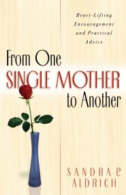 From One Single Mother to Another [eBook]