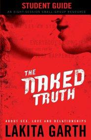 The Naked Truth Student's Guide [eBook]