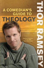 A Comedian's Guide to Theology [eBook]