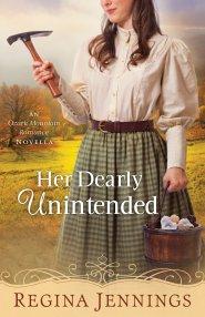 Her Dearly Unintended (With This Ring? Collection)