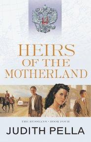 Heirs of the Motherland (The Russians Book #4)