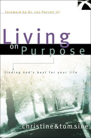 Living on Purpose [eBook]