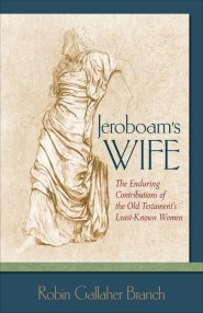 Jeroboam's Wife [eBook]