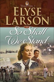 So Shall We Stand (Women of Valor Book #2) [eBook]